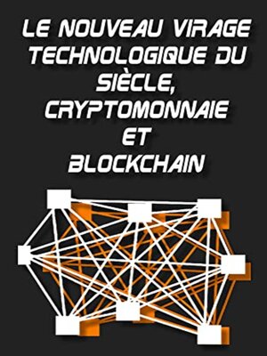 cover image of Cryptomonnaie et blockchain